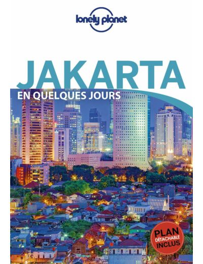 JAKARTA EN QUELQUES JOURS 1ED