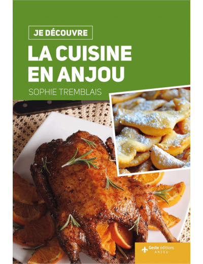 LA CUISINE EN ANJOU