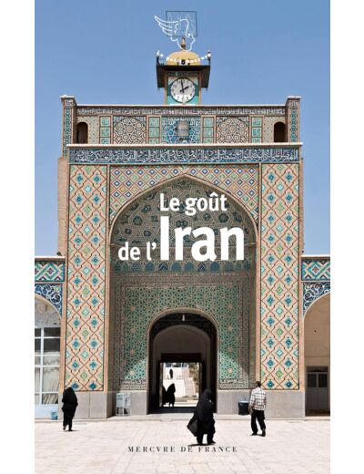 LE GOUT DE L'IRAN