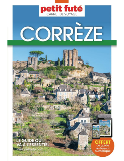 GUIDE CORREZE 2024 CARNET PETIT FUTE