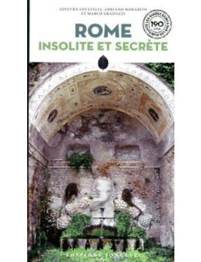 ROME INSOLITE ET SECRETE