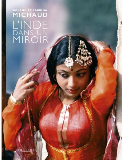 L'INDE DANS UN MIROIR