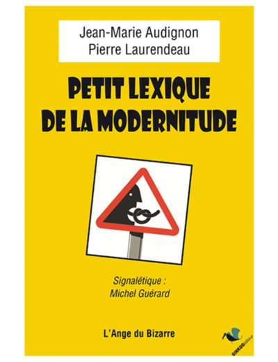 PETIT LEXIQUE DE LA MODERNITUDE