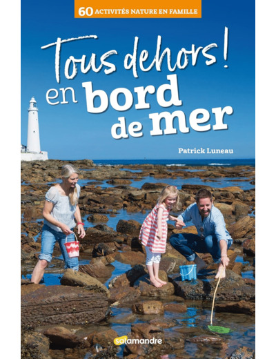 TOUS DEHORS EN BORD DE MER