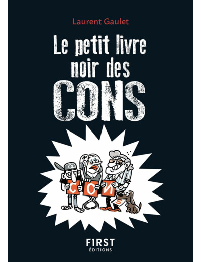 LE PETIT LIVRE NOIR DES CONS, 2E ED