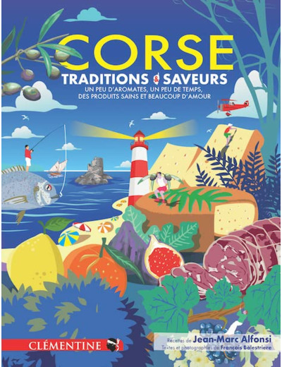 CORSE, TRADITIONS & SAVEURS