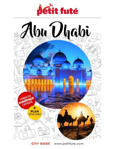 GUIDE ABU DHABI 2023 PETIT FUTE