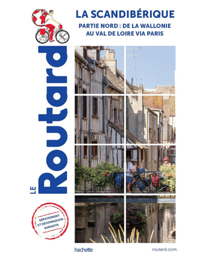 GUIDE DU ROUTARD SCANDIBERIQUE (PARTIE NORD) - VOLUME 2 (NORD)