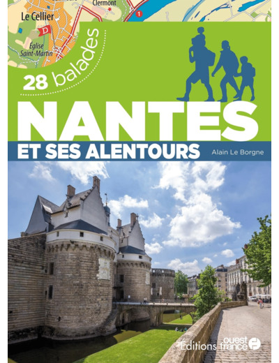 NANTES ET SES ALENTOURS - 28 BALADES