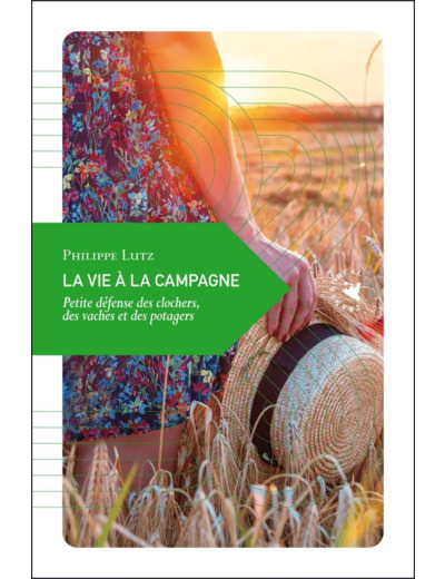 LA VIE A LA CAMPAGNE