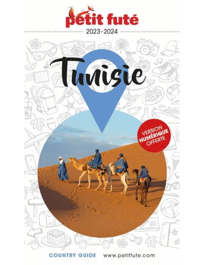 GUIDE TUNISIE 2023 PETIT FUTE