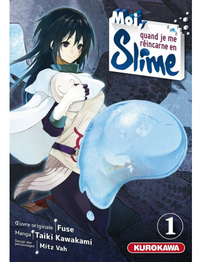 MOI QUAND JE ME REINCARNE EN SLIME - MOI, QUAND JE ME REINCARNE EN SLIME - TOME 1 - VOL01