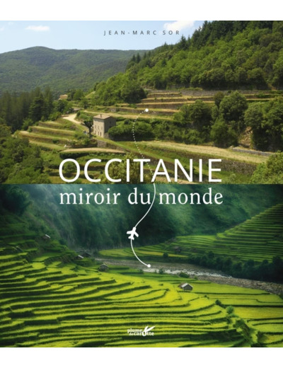 OCCITANIE MIROIR DU MONDE