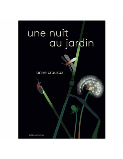 Une nuit au jardin - Anne Crausaz