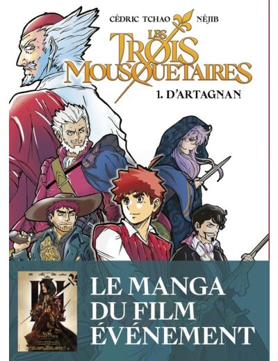 LES TROIS MOUSQUETAIRES - VOL01 - MANGA-D'ARTAGNAN