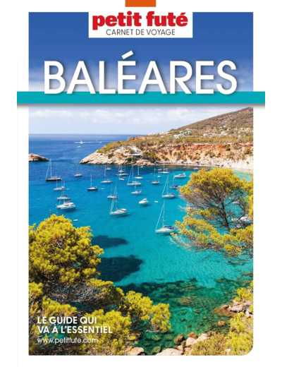 GUIDE BALEARES 2024 CARNET PETIT FUTE