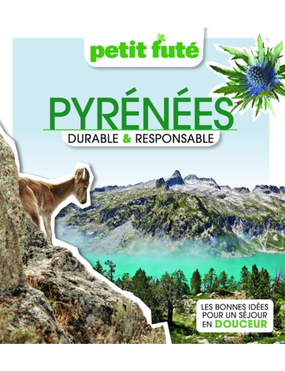 PYRENEES DURABLE & RESPONSABLE 2023 PETIT FUTE