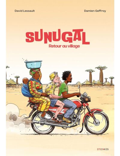 SUNUGAL - RETOUR AU VILLAGE