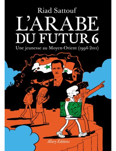 L'ARABE DU FUTUR - VOLUME 6