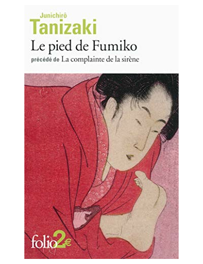 LE PIED DE FUMIKO / LA COMPLAINTE DE LA SIRENE