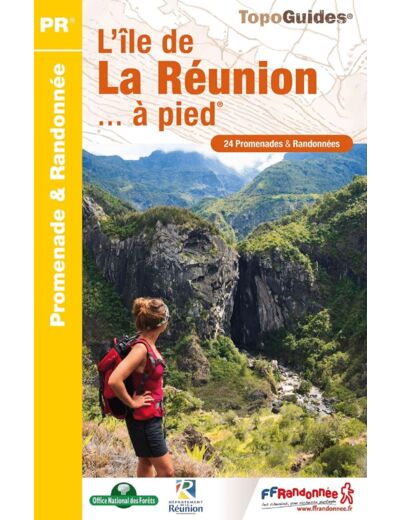 L'ILE DE LA REUNION... A PIED - REF. P974