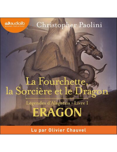 ERAGON POCHE - T05 - LA FOURCHETTE, LA SORCIERE ET LE DRAGON RETREF