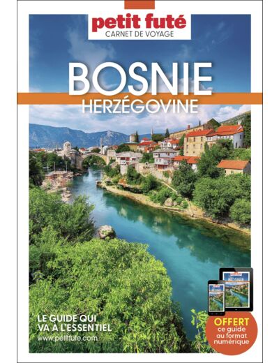 GUIDE BOSNIE-HERZEGOVINE 2023 CARNET PETIT FUTE