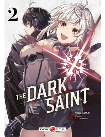 DARK SAINT (THE) - T02 - THE DARK SAINT - VOL. 02