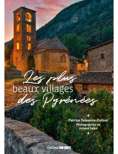 LES PLUS BEAUX VILLAGES DES PYRENEES