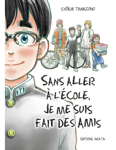 SANS ALLER A L'ECOLE, JE ME SUIS FAIT DES AMIS - INTEGRALE