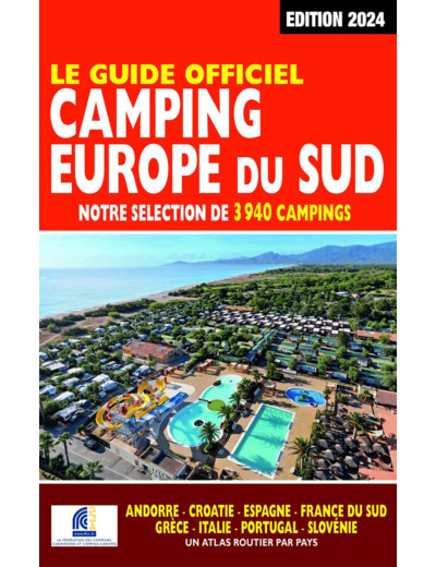 GUIDE OFFICIEL CAMPING EUROPE DU SUD 2024