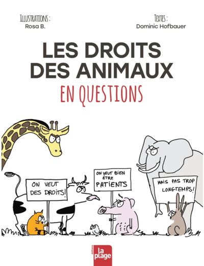 LES DROITS DES ANIMAUX EN QUESTIONS