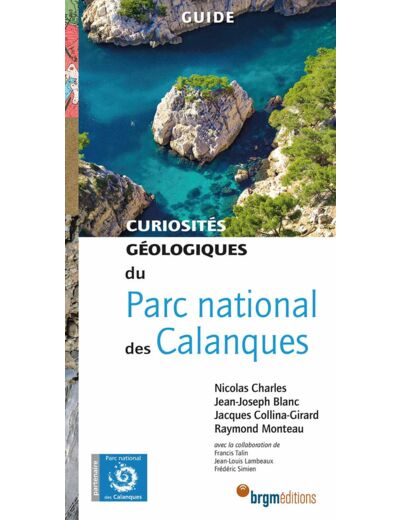 CURIOSITES GEOLOGIQUES DU PARC NATIONAL DES CALANQUES