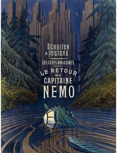 LES CITES OBSCURES - LE RETOUR DU CAPITAINE NEMO