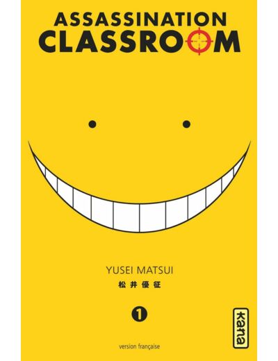 ASSASSINATION CLASSROOM - TOME 1