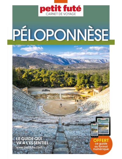 GUIDE PELOPONNESE 2023 CARNET PETIT FUTE