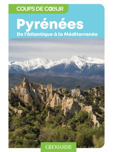 PYRENEES - DE L'ATLANTIQUE A LA MEDITERRANEE