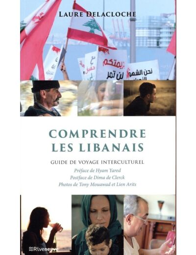 COMPRENDRE LES LIBANAIS - GUIDE DE VOYAGE INTERCULTUREL