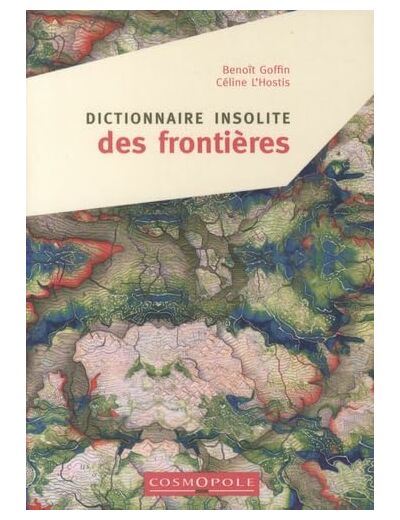 DICTIONNAIRE INSOLITE DES FRONTIERES