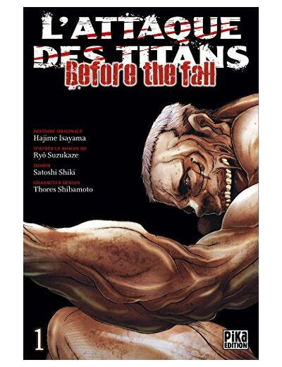 L'ATTAQUE DES TITANS - BEFORE THE FALL T01