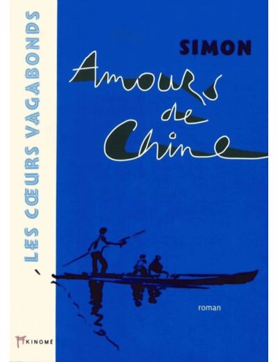 AMOURS DE CHINE