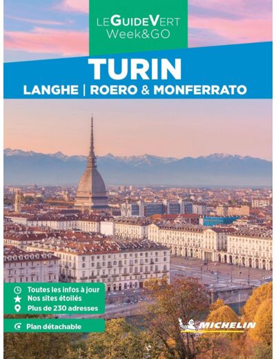 GUIDE VERT WEEK&GO TURIN - LANGHE, ROERO & MONFERRATO