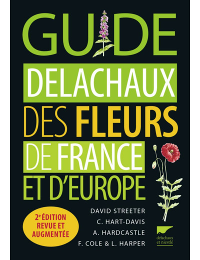 GUIDE DELACHAUX DES FLEURS DE FRANCE ET D'EUROPE