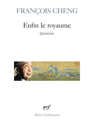 ENFIN LE ROYAUME - QUATRAINS