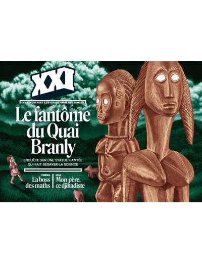 REVUE XXI N 62 - LE FANTOME DU QUAI BRANLY