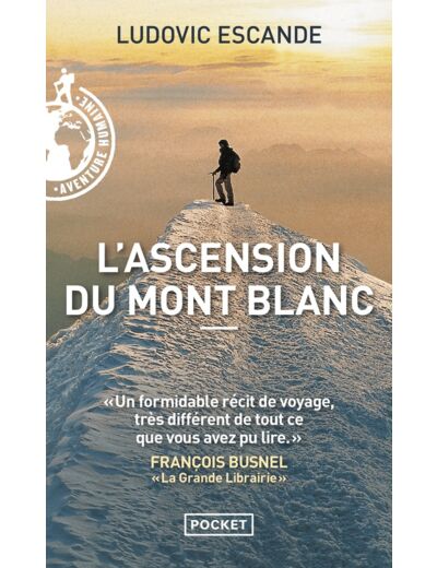 L'ASCENSION DU MONT BLANC